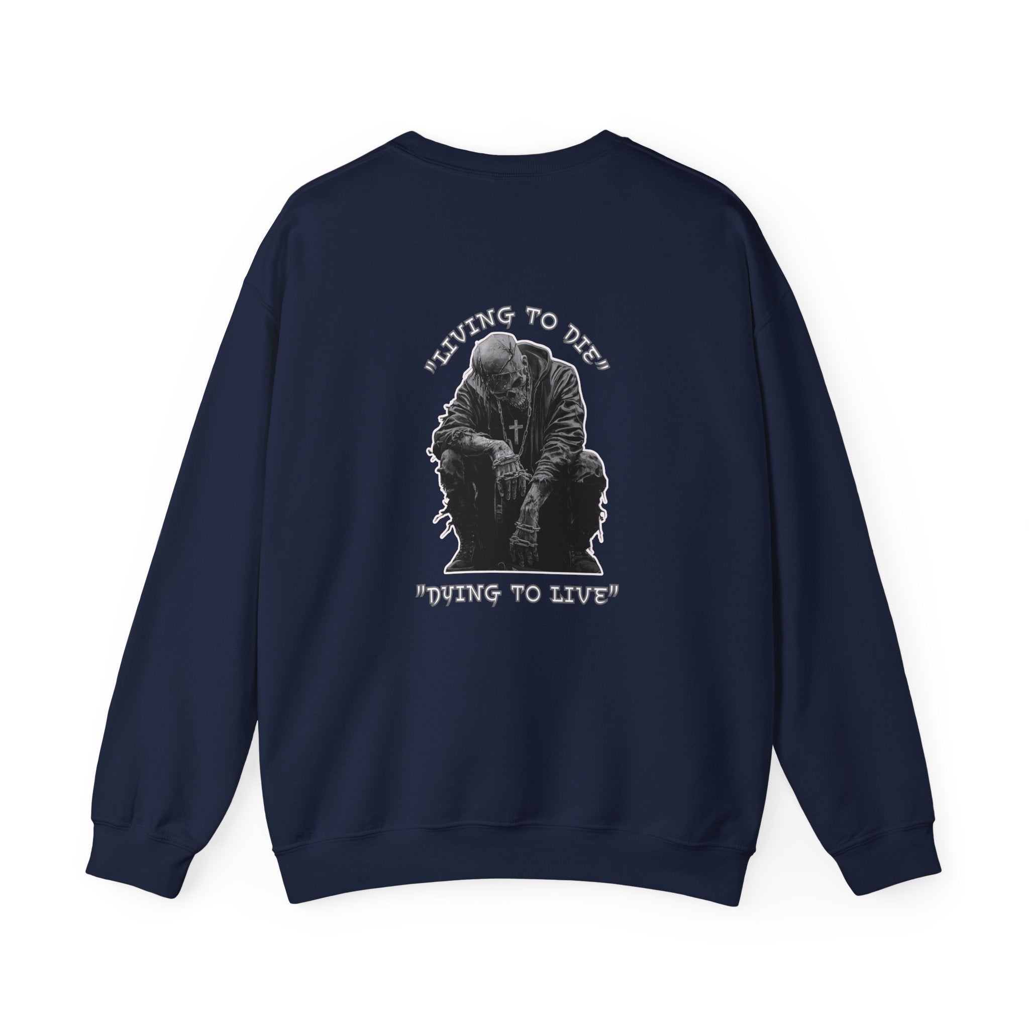 Unisex "Living to Die" Crewneck Sweatshirt