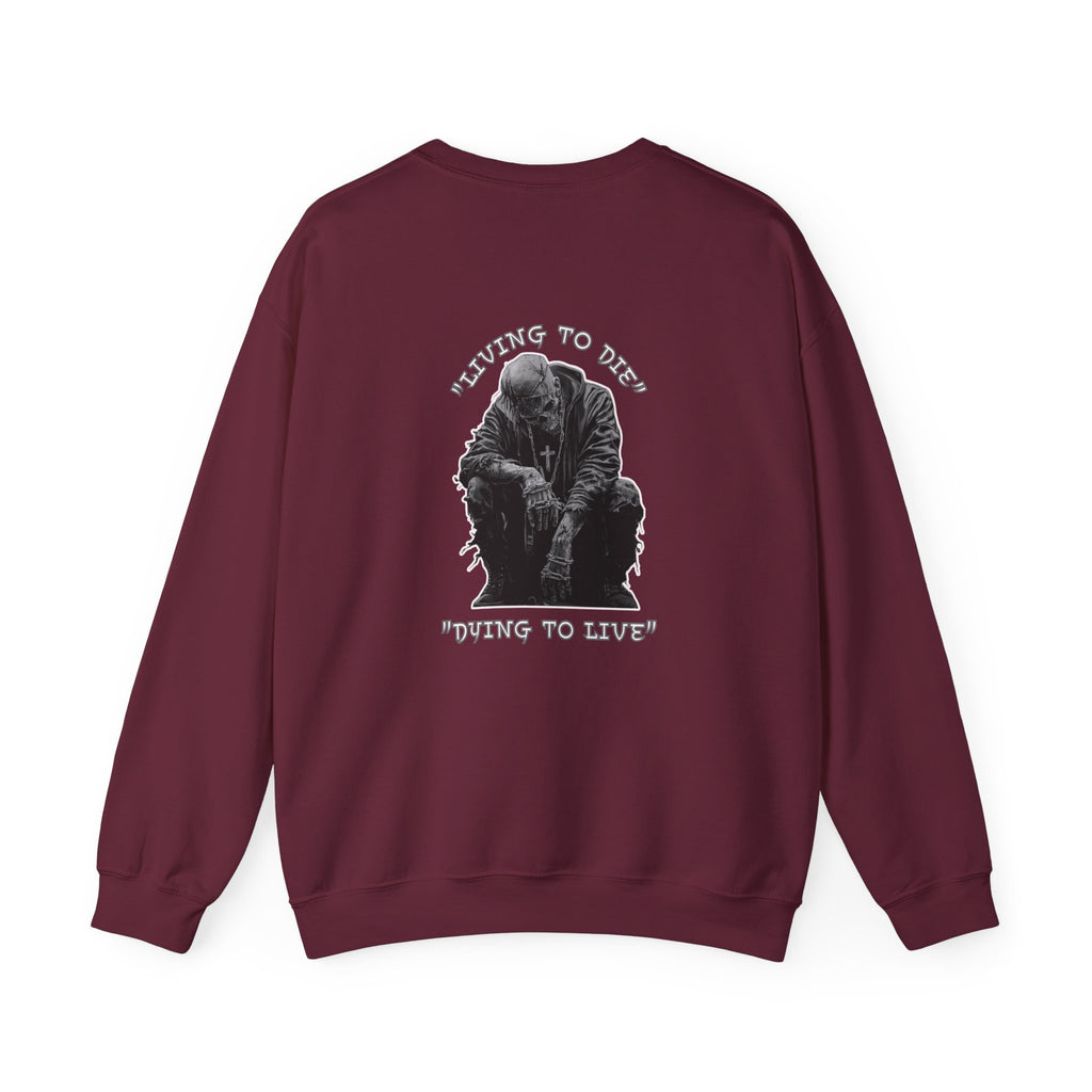 Unisex "Living to Die" Crewneck Sweatshirt