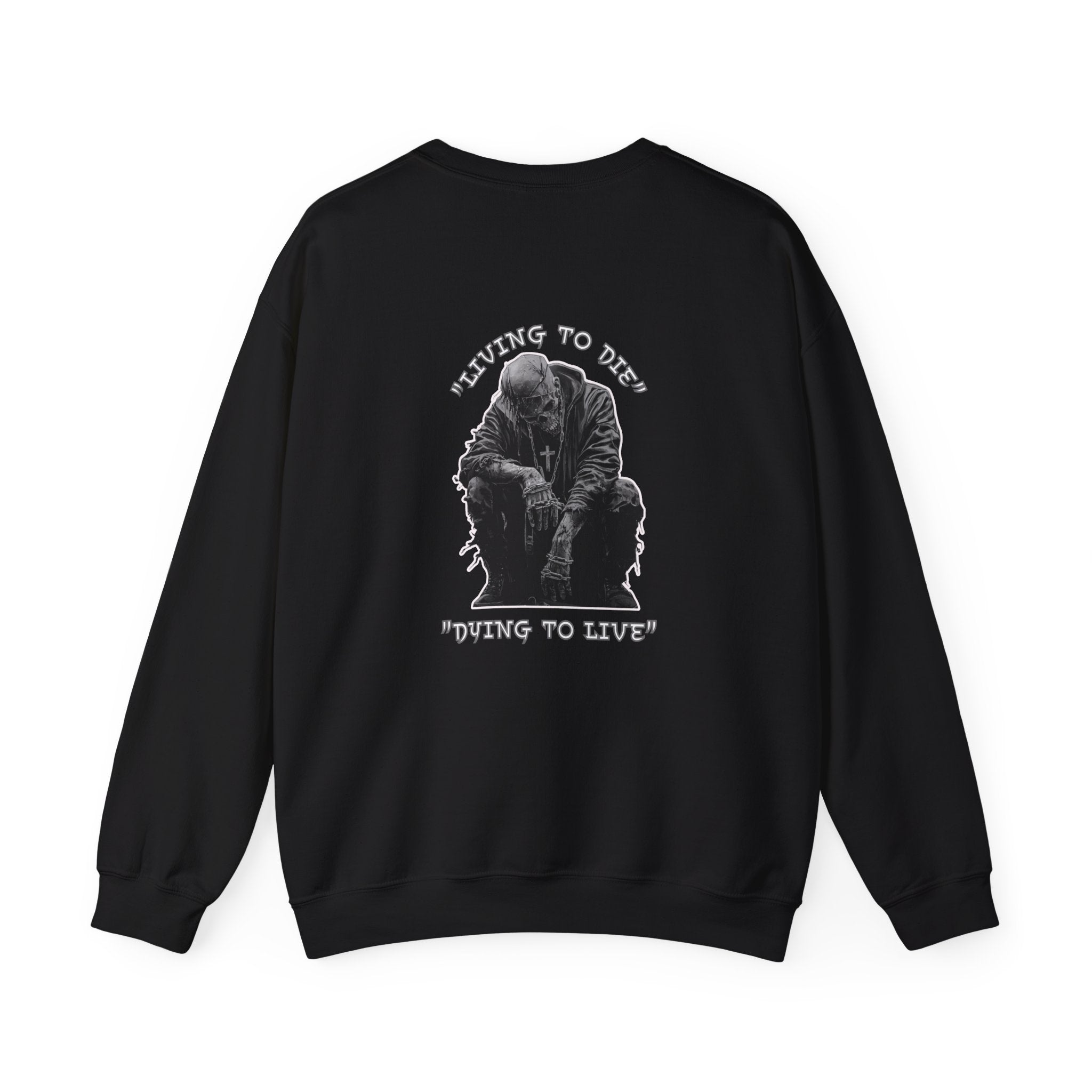 Unisex "Living to Die" Crewneck Sweatshirt